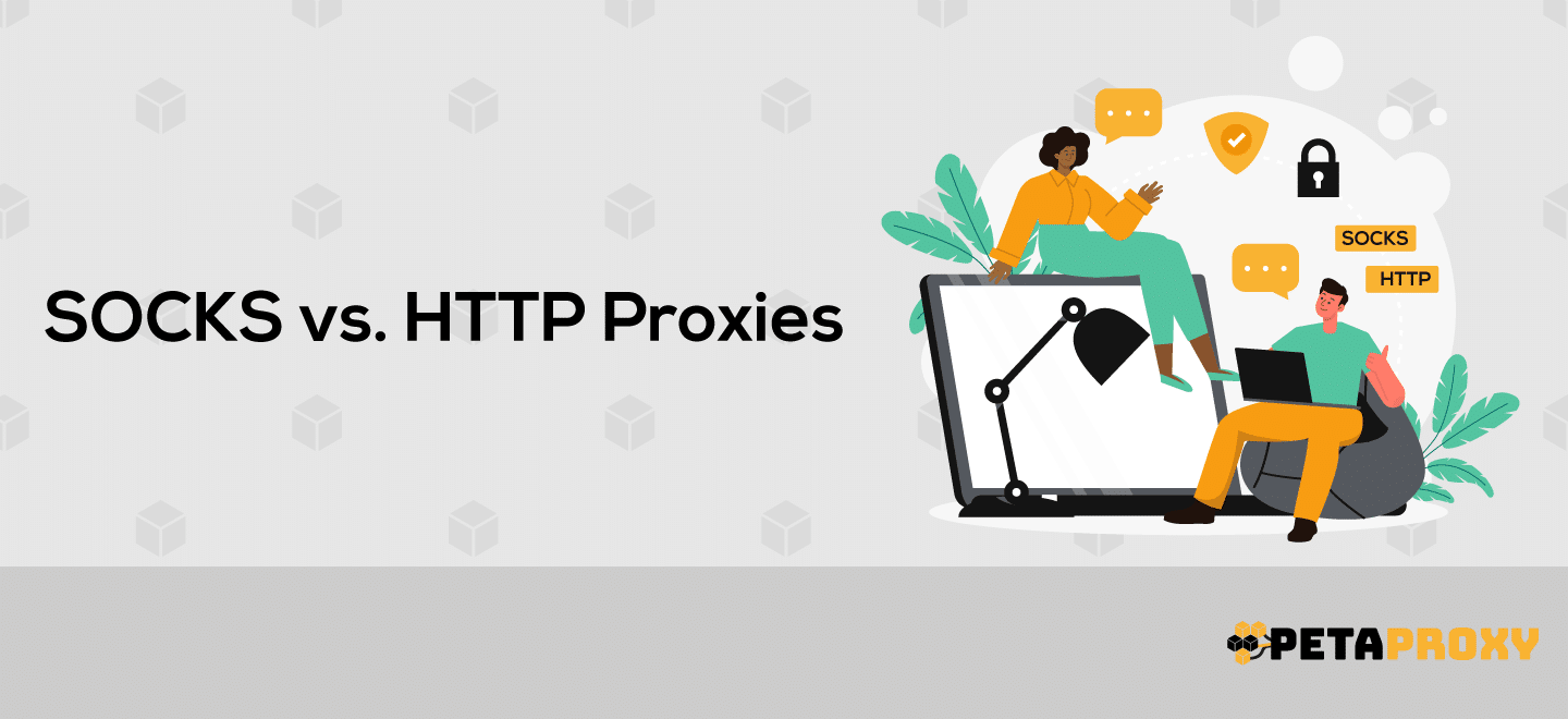 Socks vs. Http Proxies Illustration