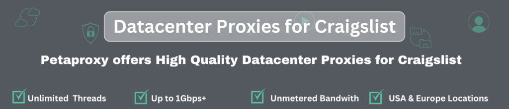 Best Datacenter Proxies for Craigslist offered by petaproxy