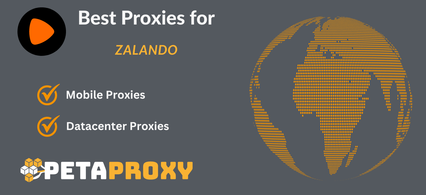 Best Proxies for Zalando