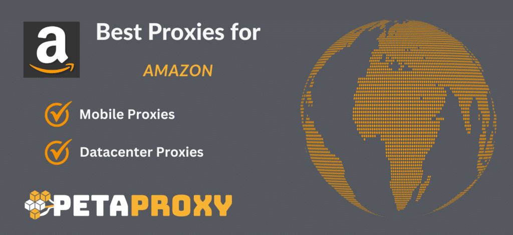 Best Proxies for amazon